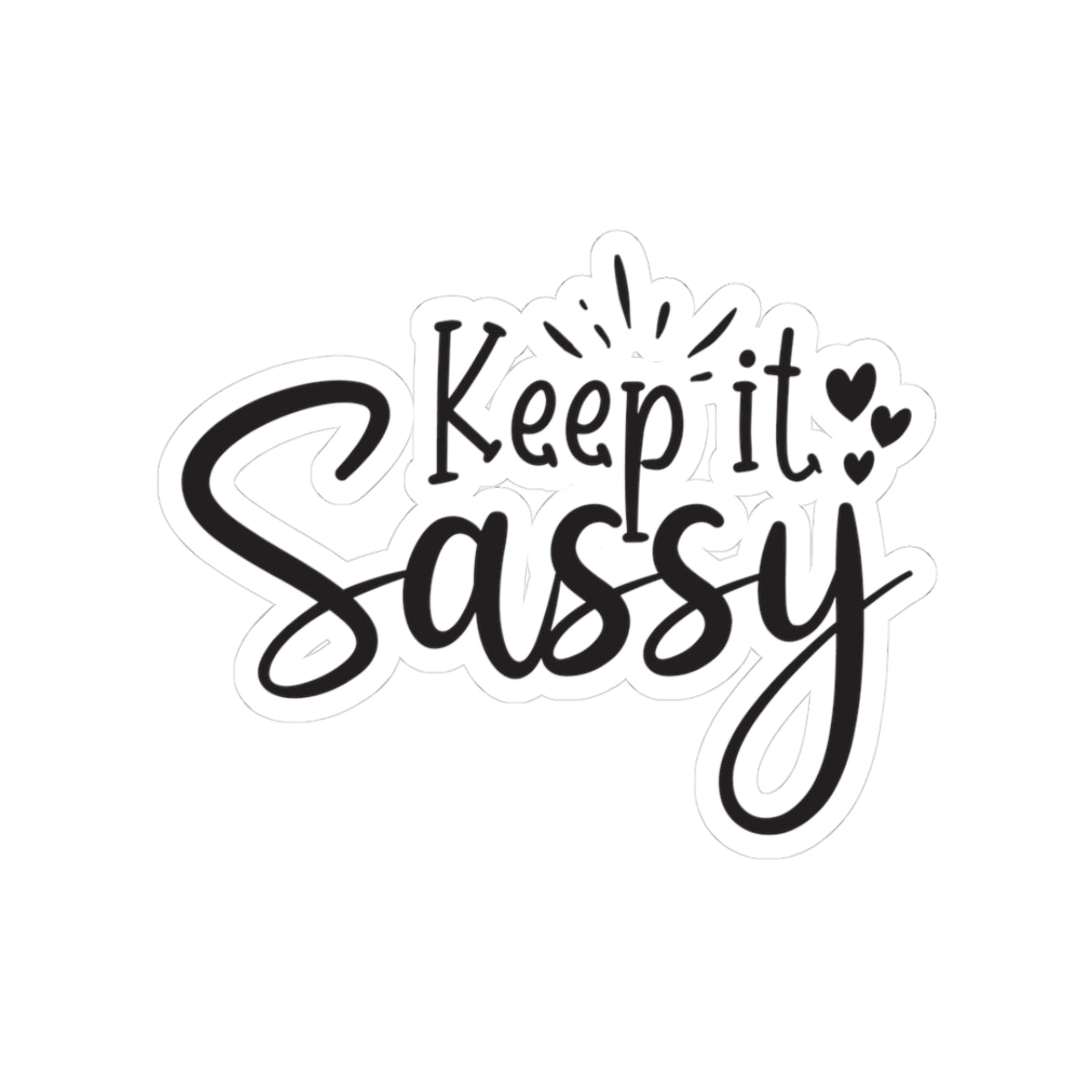 Keep it Sassy