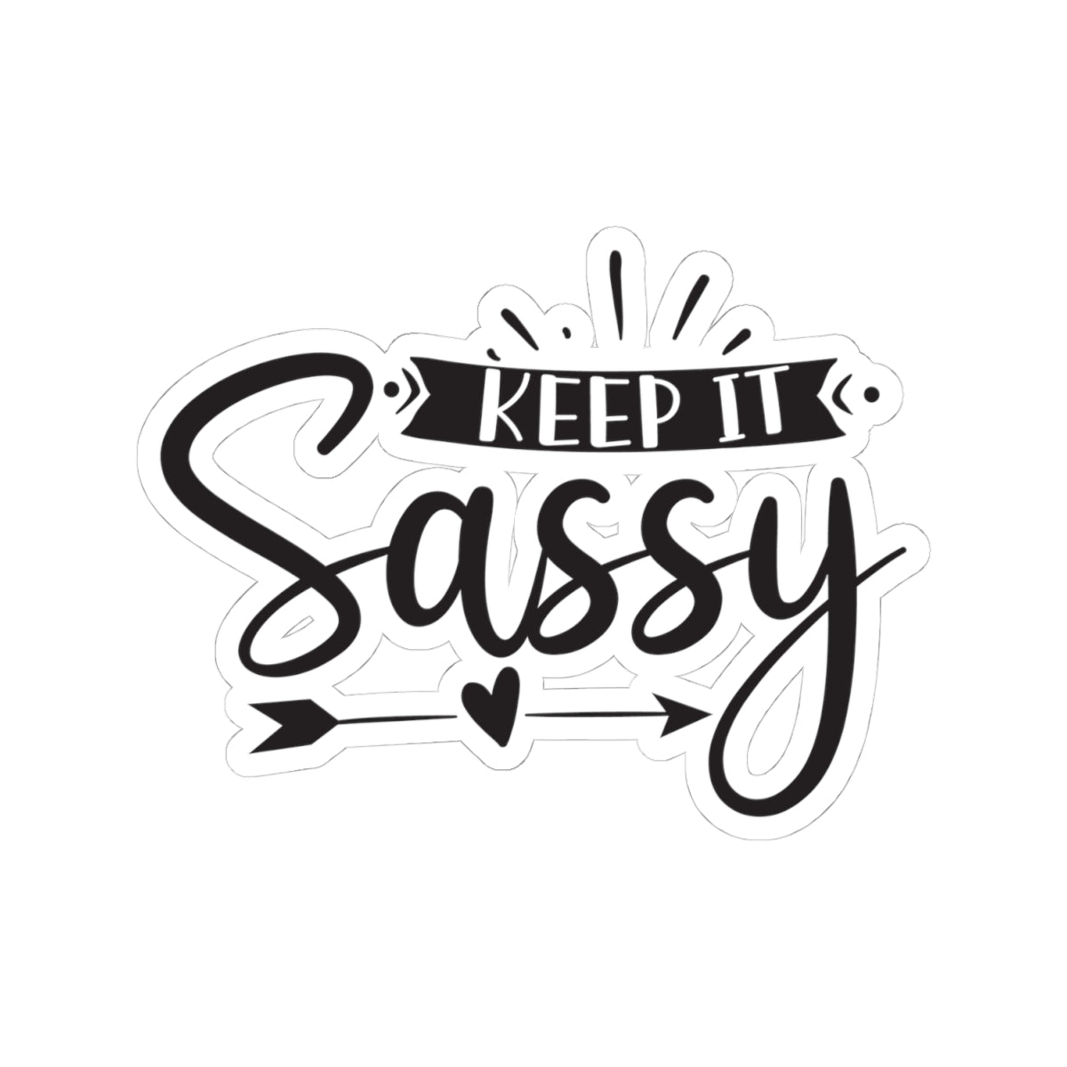 Keep it Sassy