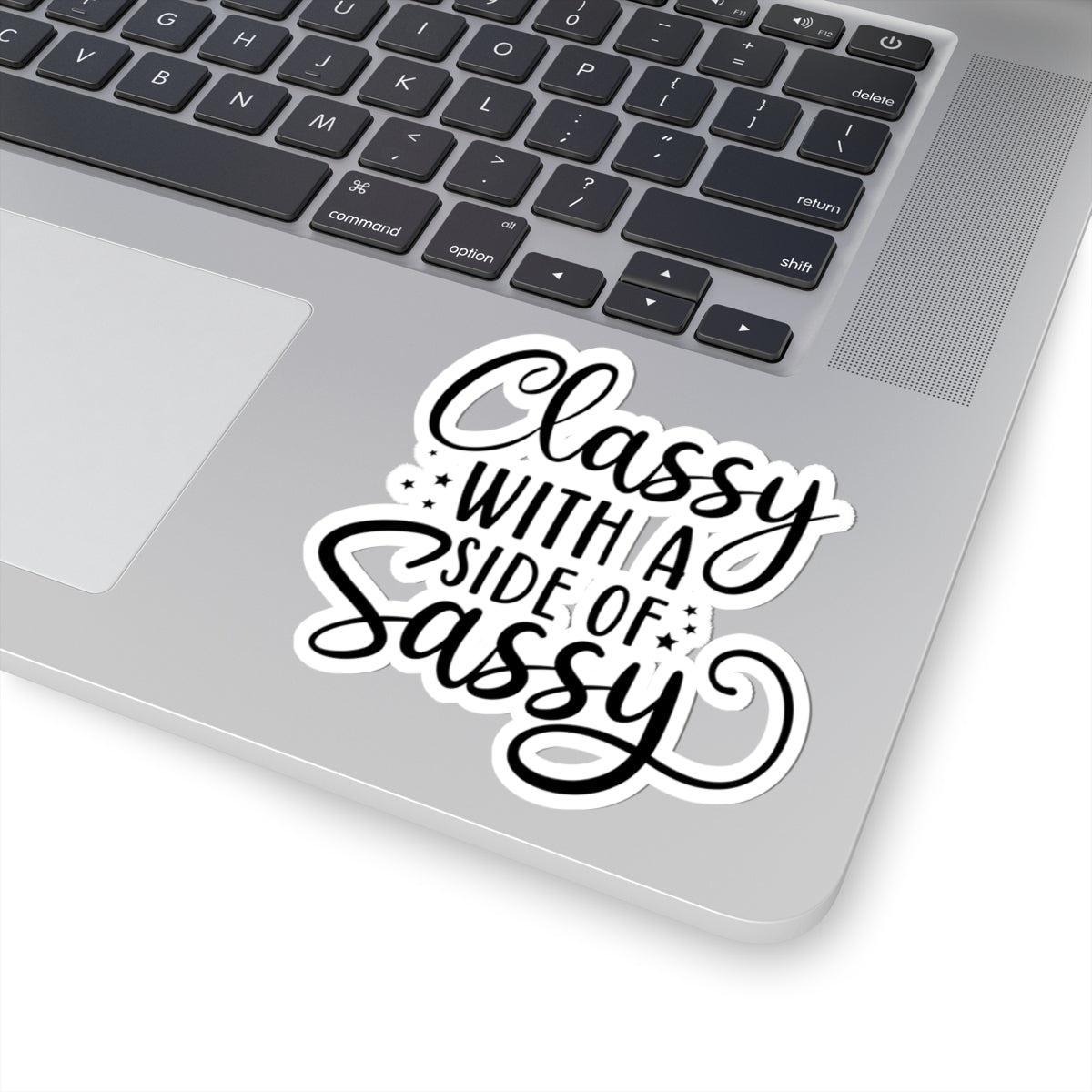 Classy with a Side of Sassy
