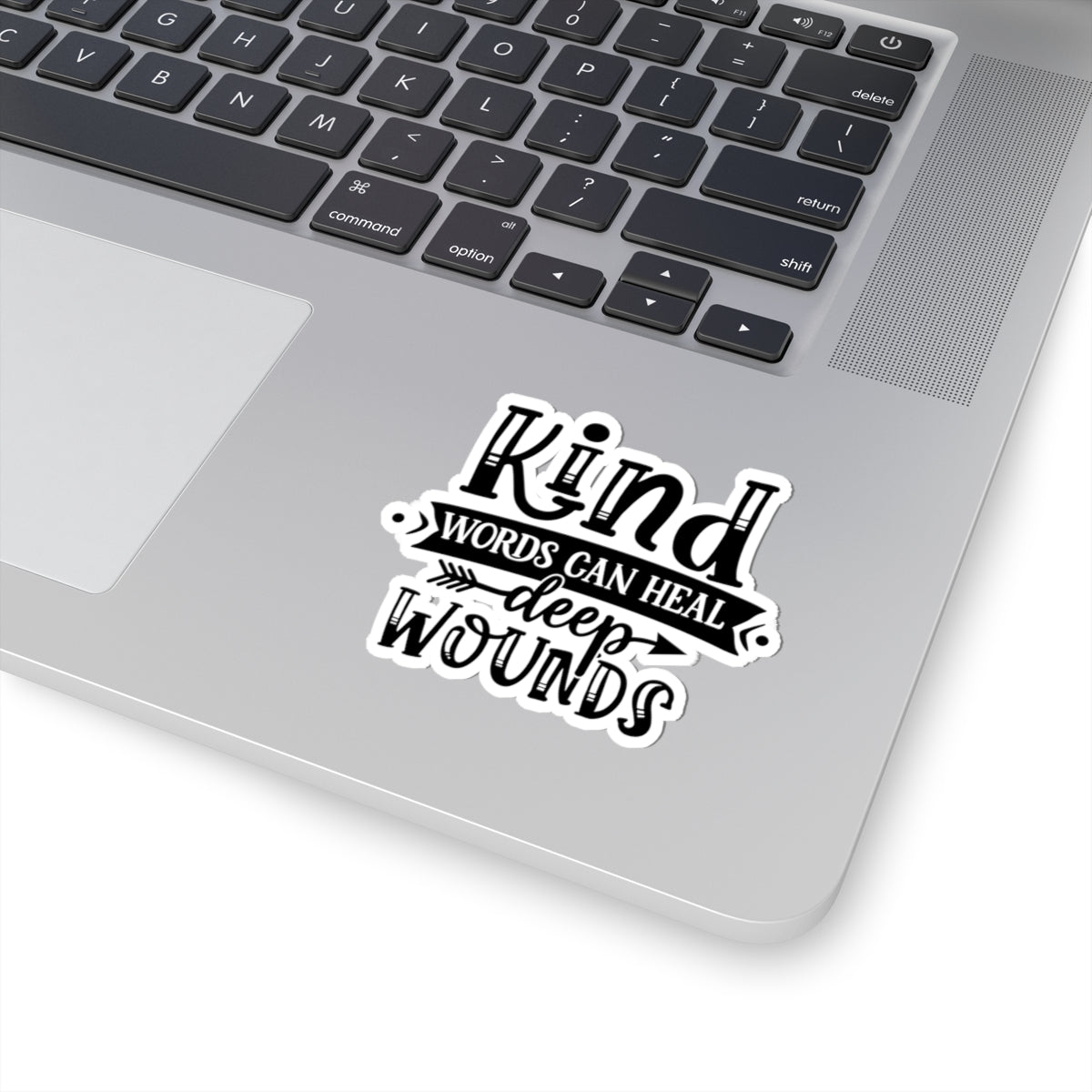 Kind Words Can Heal Deep Wounds