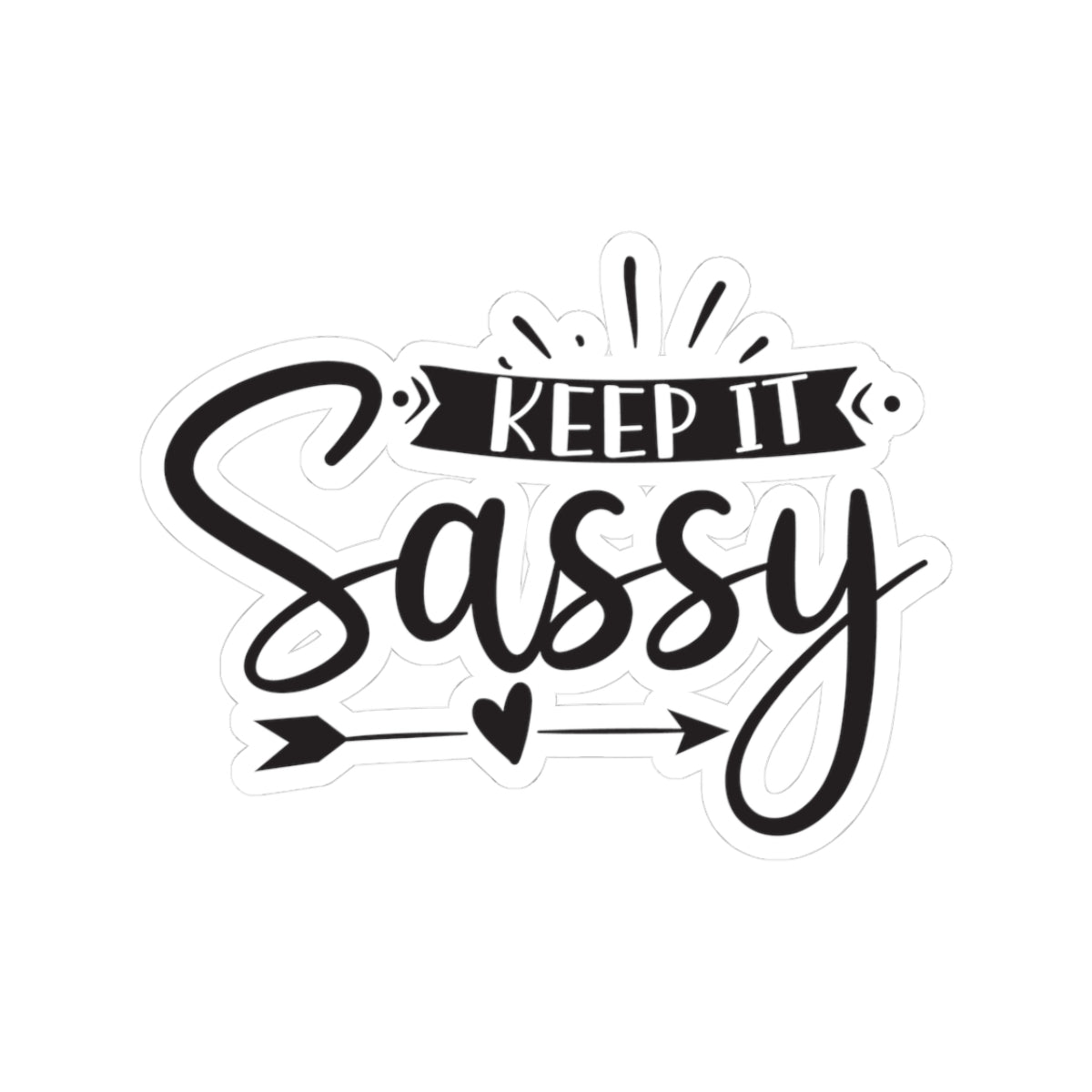 Keep it Sassy