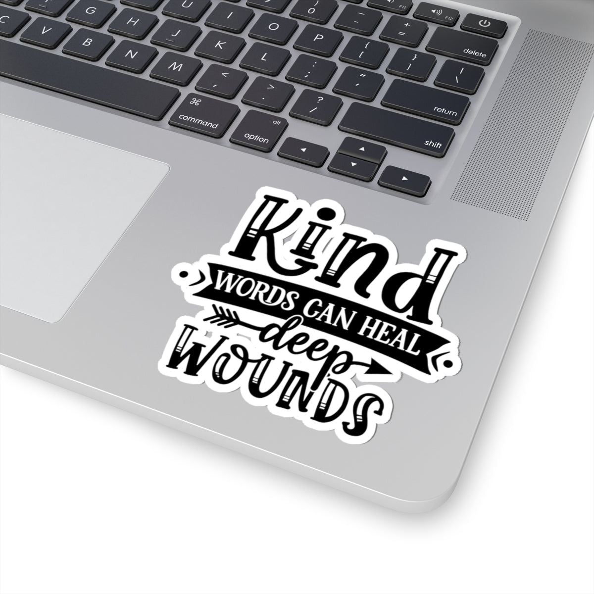 Kind Words Can Heal Deep Wounds