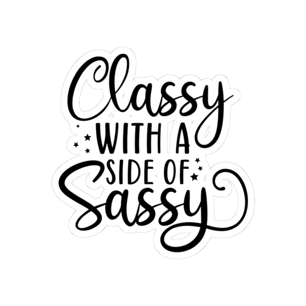 Classy with a Side of Sassy